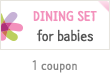 dining set for babies | 1 coupon